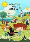 Brewster the Rooster (2017)