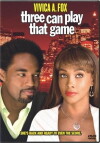 Three Can Play That Game (2007)