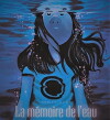 Water Memories: Memoire de L'eau (2019)