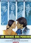 Los buenos días perdidos (1975)