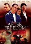 After Freedom (2002)