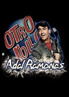 Otro rollo con: Adal Ramones (1995)