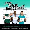 Then What Happened? (2016)