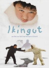 Ikingut - Die Kraft der Freundschaft (2000)
