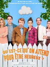 Qu'est ce qu'on attend pour être heureux? (2018)