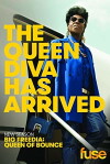 Big Freedia: Queen of Bounce (2013)