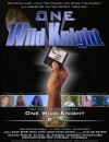 One Wild Knight (2006)