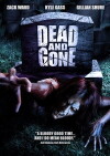 Dead and Gone (2008)
