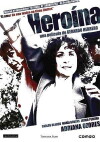 Heroína (2005)