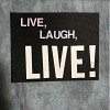 Live, Laugh, LIVE! (2016)