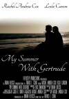 My Summer with Gertrude (2013)