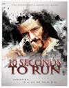 10 Seconds to Run (2016)