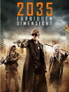 The Forbidden Dimensions (2013)