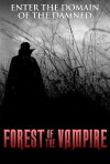 Forest of the Vampire (2016)