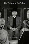 The Twinkle in God's Eye (1955)