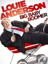Louie Anderson: Big Baby Boomer (2012)