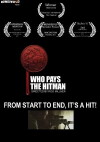 Who Pays the Hitman (2010)