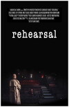 Rehearsal (2011)