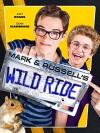 Mark & Russell's Wild Ride (2015)