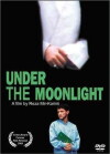 Under the Moonlight (2001)