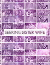 Seeking Sister Wife (2018)