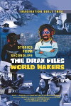 The Drax Files World Makers (2013)
