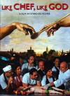 Like Chef, Like God (2004)