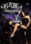 Bam's Unholy Union (2007)