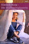 Einfach Rosa: Die Hochzeitsplanerin (2015)