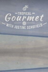 Tropical Gourmet: New Caledonia (2016)