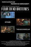Four Dead Batteries (2004)