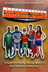 Keeping Up with the Justice League (2016)