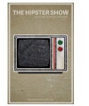 The Hipster Show (2015)