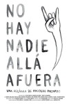No hay nadie allá afuera (2012)