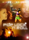 Pop, Lock 'n Roll (2017)