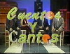 Cuentos y Cantos (1994)