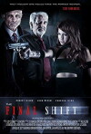 The Final Shift (2012)