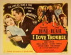 I Love Trouble (1948)