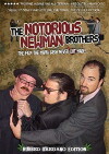 The Notorious Newman Brothers (2009)