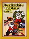 Brer Rabbit's Christmas Carol (1992)