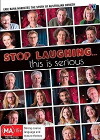 Stop Laughing... This Is Serious (2015)