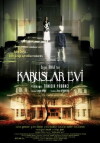 Kabuslar evi - Tanidik yabanci (2006)