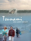 Tsunami - Das Leben danach (2012)