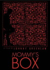 Mommy's Box (2016)