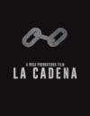 La Cadena (2018)