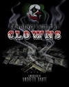 Sending Out the Clowns (2011)