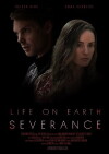 Life on Earth: Severance (2018)