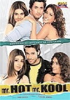 Mr. Hot Mr. Kool (2007)