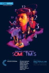 Adhir Bhat and Bobby Nagra's Some Times (2015)