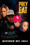 Prey Before You Eat Divided We Fall (2017)